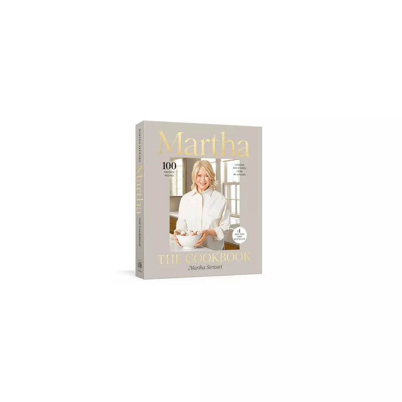Martha: The Cookbook by Martha Stewart